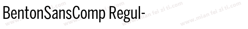 BentonSansComp Regul字体转换